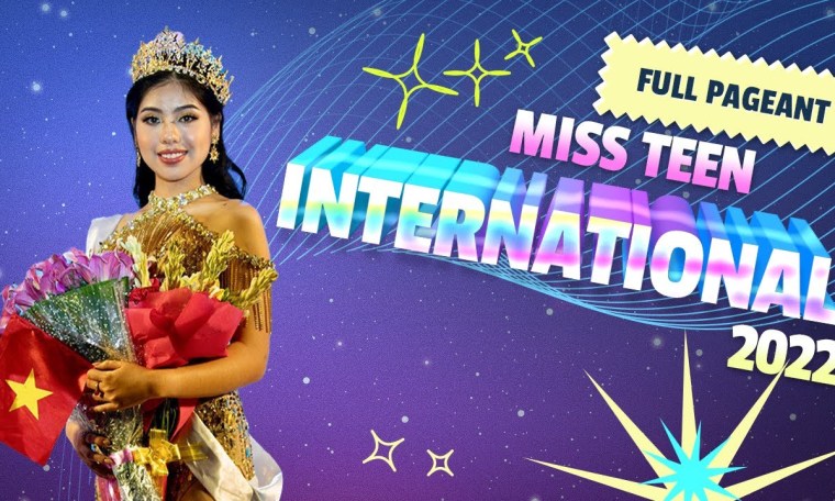 MISS TEEN INTERNATIONAL 2022 | Ngô Ngọc Gia Hân | FULL PAGEANT MISS TEEN INTERNATIONAL 2022 | Ngô Ngọc Gia Hân | FULL PAGEANT