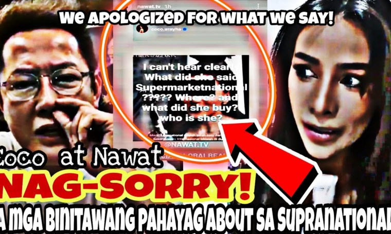 Nag-SORRY si Nawat at Coco sa mga Pinoy pageant fans tungkol sa Supermarketnational at ME!OMG! Sorry Nag-SORRY si Nawat at Coco sa mga Pinoy pageant fans tungkol sa Supermarketnational at ME!OMG! Sorry