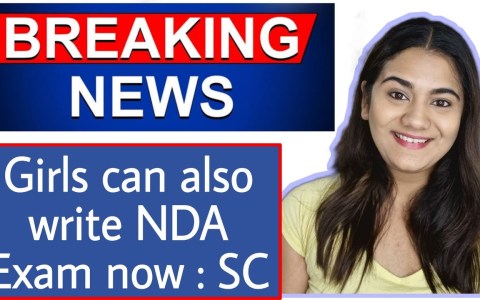 GOOD NEWS : Supreme Court allows Women Candidates to now appear in NDA Exam. GOOD NEWS : Supreme Court allows Women Candidates to now appear in NDA Exam.
