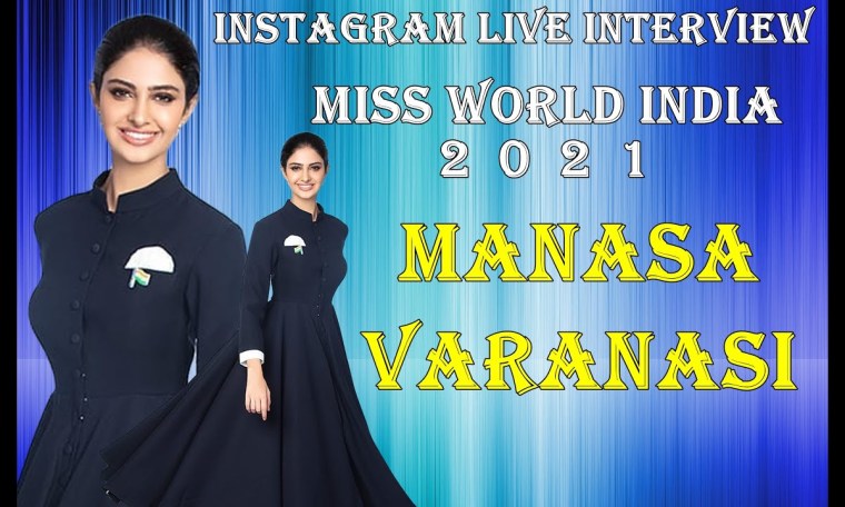 INTERVIEW | Miss World India 2021, Manasa Varanasi INTERVIEW | Miss World India 2021, Manasa Varanasi