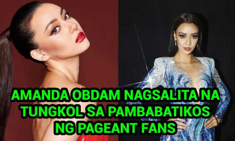 AMANDA OBDAM NAGSALITA NA TUNGKOL SA PAMBABATIKOS NG PAGEANT FANS AMANDA OBDAM NAGSALITA NA TUNGKOL SA PAMBABATIKOS NG PAGEANT FANS