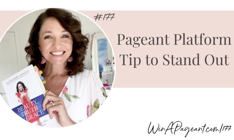 Pageant Platform Tip to Stand Out (177) Pageant Platform Tip to Stand Out (177)