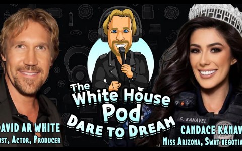 The White House Pod – Dare to Dream – Miss Congeniality Candace Kanavel The White House Pod – Dare to Dream – Miss Congeniality Candace Kanavel