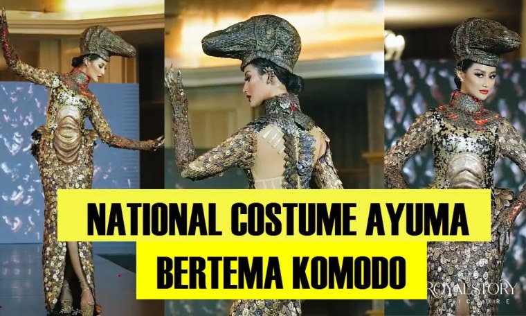 KEREN !!! NATIONAL COSTUME AYUMA DI MISS UNIVERSE 2020 BERTEMAKAN KOMODO KEREN !!! NATIONAL COSTUME AYUMA DI MISS UNIVERSE 2020 BERTEMAKAN KOMODO