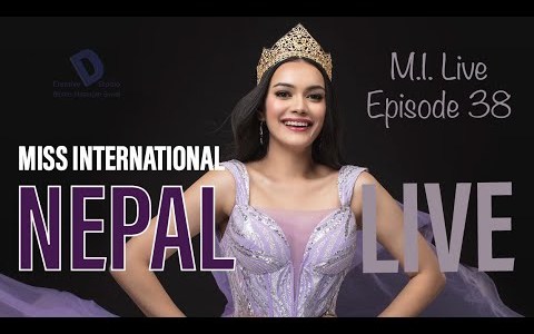 M.I. Live Episode 38 with Miss International NEPAL 2022, Nancy Khadka M.I. Live Episode 38 with Miss International NEPAL 2022, Nancy Khadka
