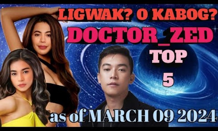 DOCTOR_ZED EARLY TOP 5 PICKS AS OF MARCH 9 2024 KILALANIN DOCTOR_ZED EARLY TOP 5 PICKS AS OF MARCH 9 2024 KILALANIN