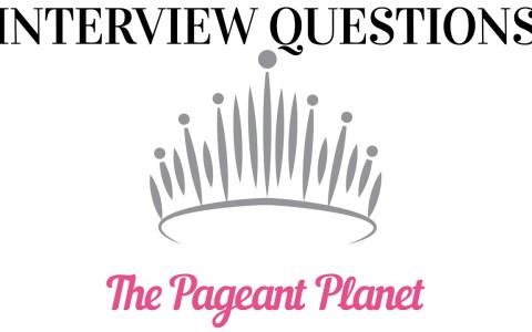 Interview Lightning Round #6 – The Pageant Planet Interview Lightning Round #6 – The Pageant Planet