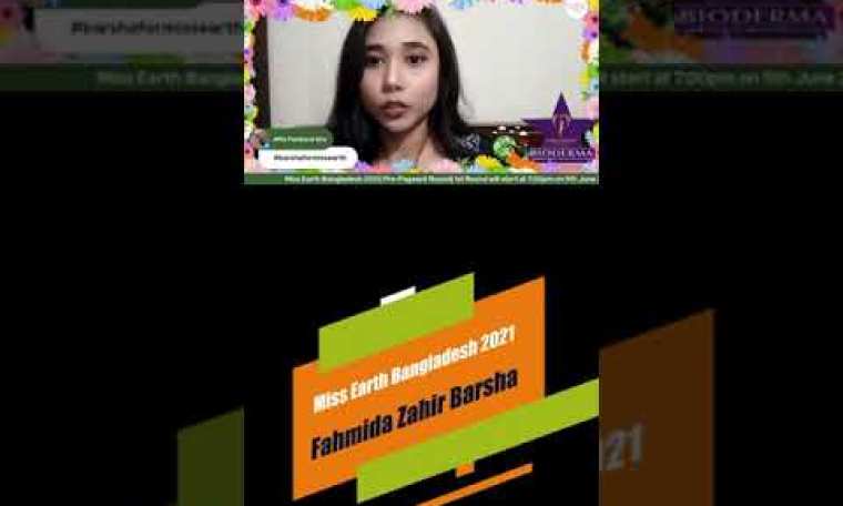 Fahmida Zahir Barsha| Pre-Pageant Round| Miss Earth Bangladesh 2021 Fahmida Zahir Barsha| Pre-Pageant Round| Miss Earth Bangladesh 2021