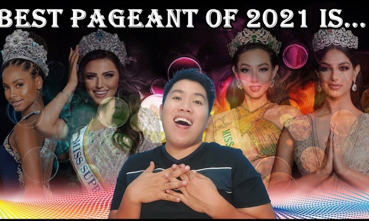 Best Pageant of 2021 is… Best Pageant of 2021 is…