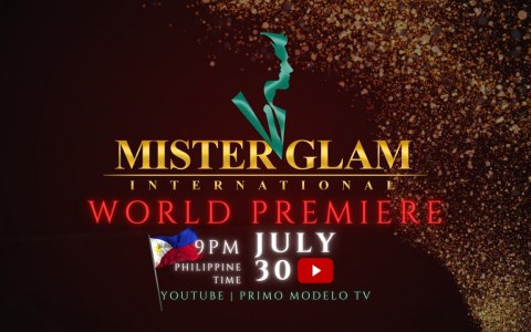 MISTER GLAM INTERNATIONAL | The World Premiere #misterglaminternational MISTER GLAM INTERNATIONAL | The World Premiere #misterglaminternational