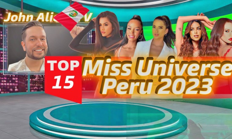 Miss Universe Perú 2023 – Top 15 Miss Universe Perú 2023 – Top 15