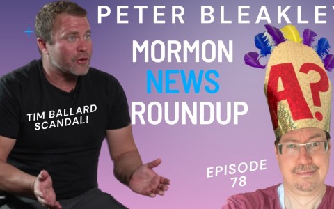 EP 78 – Peter Bleakley from the Mormon Civil War co-hosts and Tim Ballard craziness continues! EP 78 – Peter Bleakley from the Mormon Civil War co-hosts and Tim Ballard craziness continues!