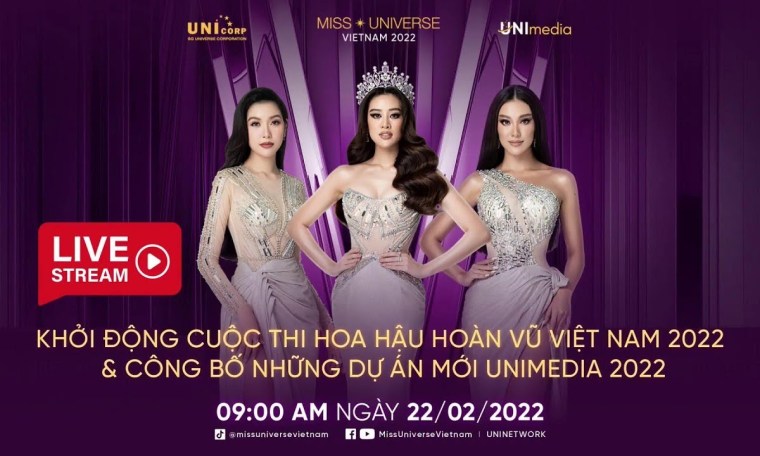 SỰ KIỆN KHỞI ĐỘNG CUỘC THI HOA HẬU HOÀN VŨ VIỆT NAM 2022 & CÔNG BỐ NHỮNG DỰ ÁN MỚI UNIMEDIA 2022 SỰ KIỆN KHỞI ĐỘNG CUỘC THI HOA HẬU HOÀN VŨ VIỆT NAM 2022 & CÔNG BỐ NHỮNG DỰ ÁN MỚI UNIMEDIA 2022