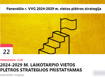 Naujosios 2024-2029 m. Vietos plėtros strategijos pristatymas Naujosios 2024-2029 m. Vietos plėtros strategijos pristatymas