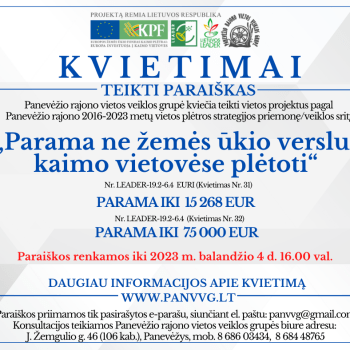 Kvietimai teikti paraiškas (verslo plėtrai, infrastruktūra, bendruomeninis verslas) Kvietimai teikti paraiškas (verslo plėtrai, infrastruktūra, bendruomeninis verslas)