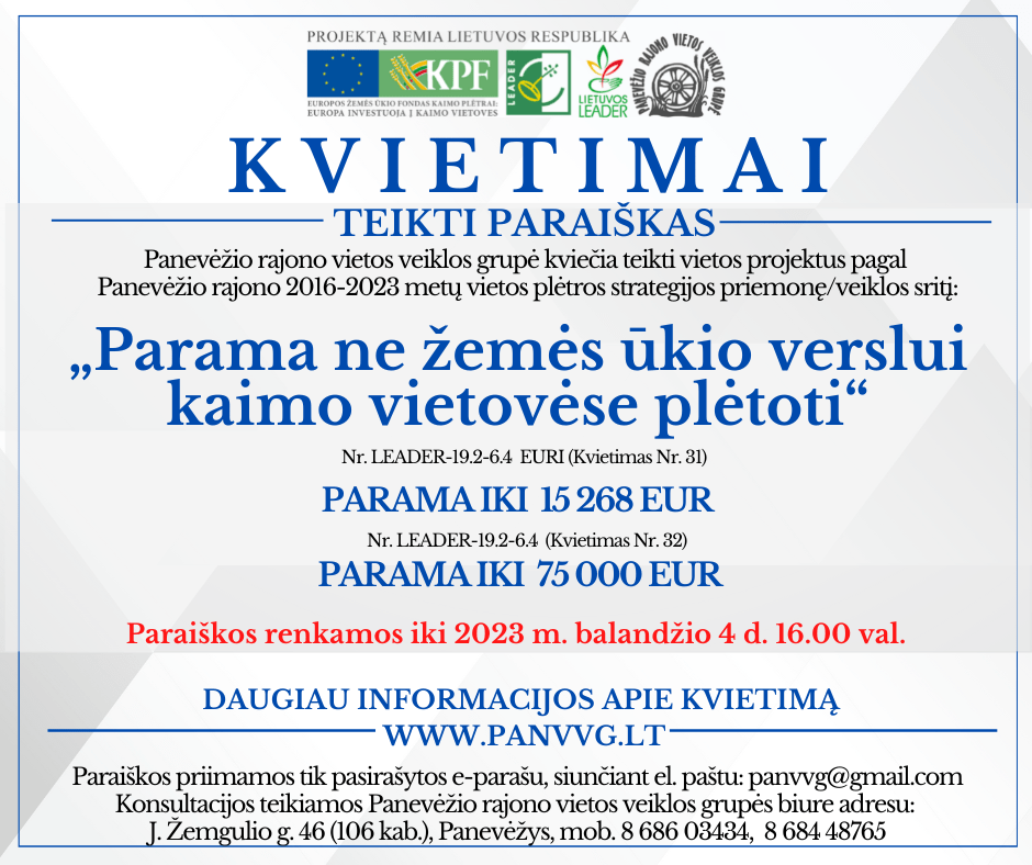 Kvietimai teikti paraiškas (verslo plėtrai, infrastruktūra, bendruomeninis verslas) Kvietimai teikti paraiškas (verslo plėtrai, infrastruktūra, bendruomeninis verslas)