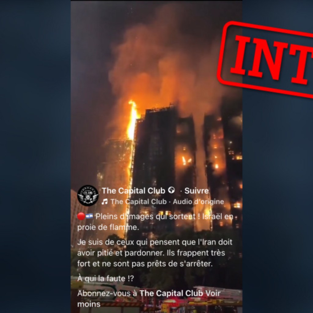 Non, cette vidéo d’incendie ne montre pas les conséquences d’une frappe iranienne en Israël Non, cette vidéo d’incendie ne montre pas les conséquences d’une frappe iranienne en Israël