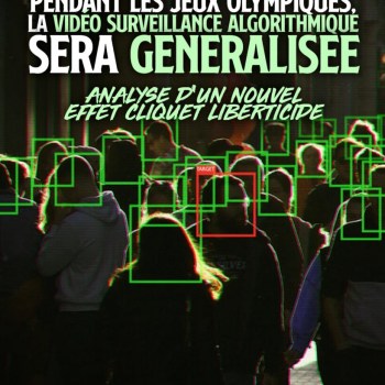 Vidéo-surveillance algorithmique : l’expérience “temporaire” généralisée Vidéo-surveillance algorithmique : l’expérience “temporaire” généralisée