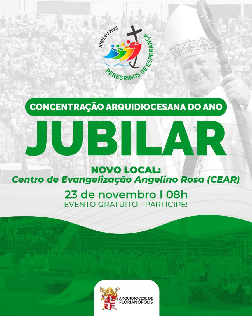 Participe da Concentração Arquidiocesana do Ano Jubilar 2025 Participe da Concentração Arquidiocesana do Ano Jubilar 2025