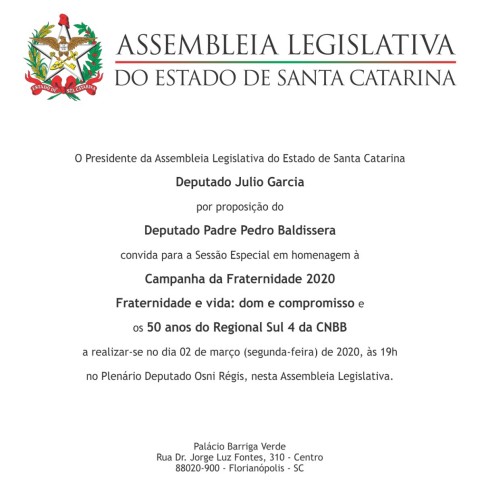 Sessão Especial em homenagem à Campanha da Fraternidade acontece hoje na ALESC Sessão Especial em homenagem à Campanha da Fraternidade acontece hoje na ALESC
