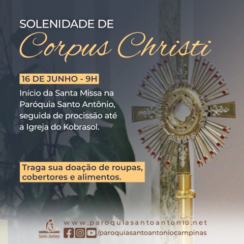Participe da Solenidade de Corpus Christi na Paróquia Santo Antônio Participe da Solenidade de Corpus Christi na Paróquia Santo Antônio