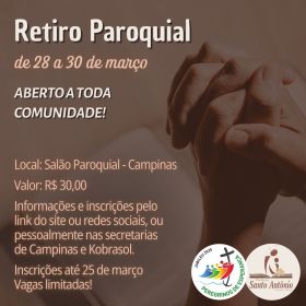 Retiro Paroquial acontece no final de março Retiro Paroquial acontece no final de março
