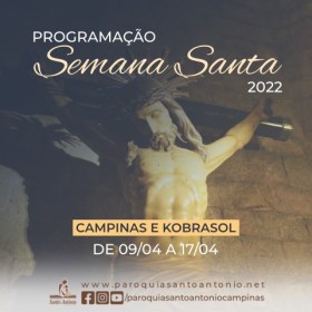 Confira a programação da Semana Santa 2022 Confira a programação da Semana Santa 2022