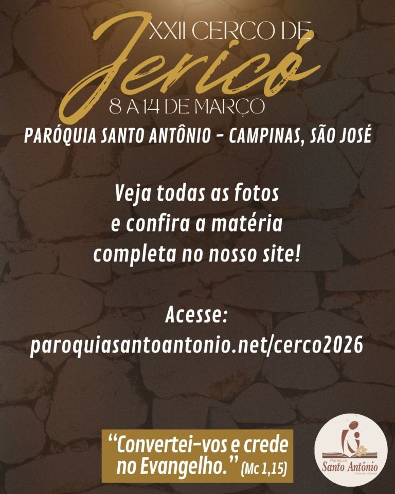 XXII Cerco de Jericó reúne fiéis em intensa semana de oração durante a Quaresma XXII Cerco de Jericó reúne fiéis em intensa semana de oração durante a Quaresma