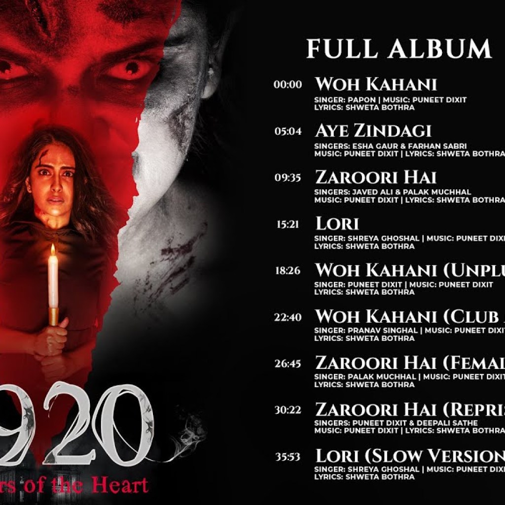 1920 Horrors of the Heart – Full Album | Avika G, Rahul D, Barkha B, Danish P | Puneet D, Shweta B 1920 Horrors of the Heart – Full Album | Avika G, Rahul D, Barkha B, Danish P | Puneet D, Shweta B