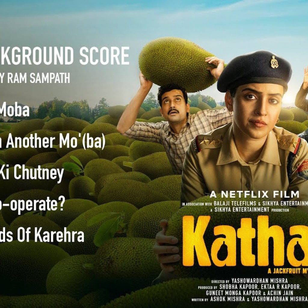 Kathal – Original Background Score | Full Album | Sanya Malhotra | Ram Sampath Kathal – Original Background Score | Full Album | Sanya Malhotra | Ram Sampath