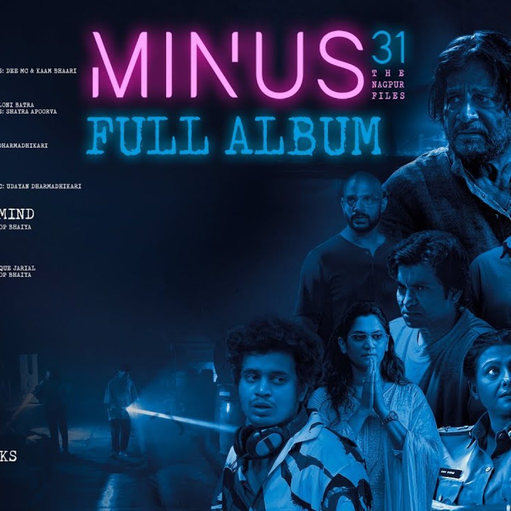 Minus 31 The Nagpur files – Full Album | Rucha I, Raghubir Y, Kaam Bhaari | Udayan D, HHB, Yash S Minus 31 The Nagpur files – Full Album | Rucha I, Raghubir Y, Kaam Bhaari | Udayan D, HHB, Yash S