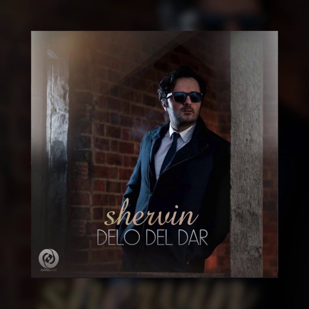 Shervin – Delo Del Dar OFFICIAL TRACK Shervin – Delo Del Dar OFFICIAL TRACK