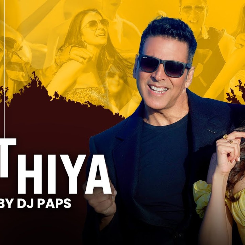 Saathiya Remix by DJ Paps | Cuttputlli | Akshay Kumar & Rakul Preet Saathiya Remix by DJ Paps | Cuttputlli | Akshay Kumar & Rakul Preet