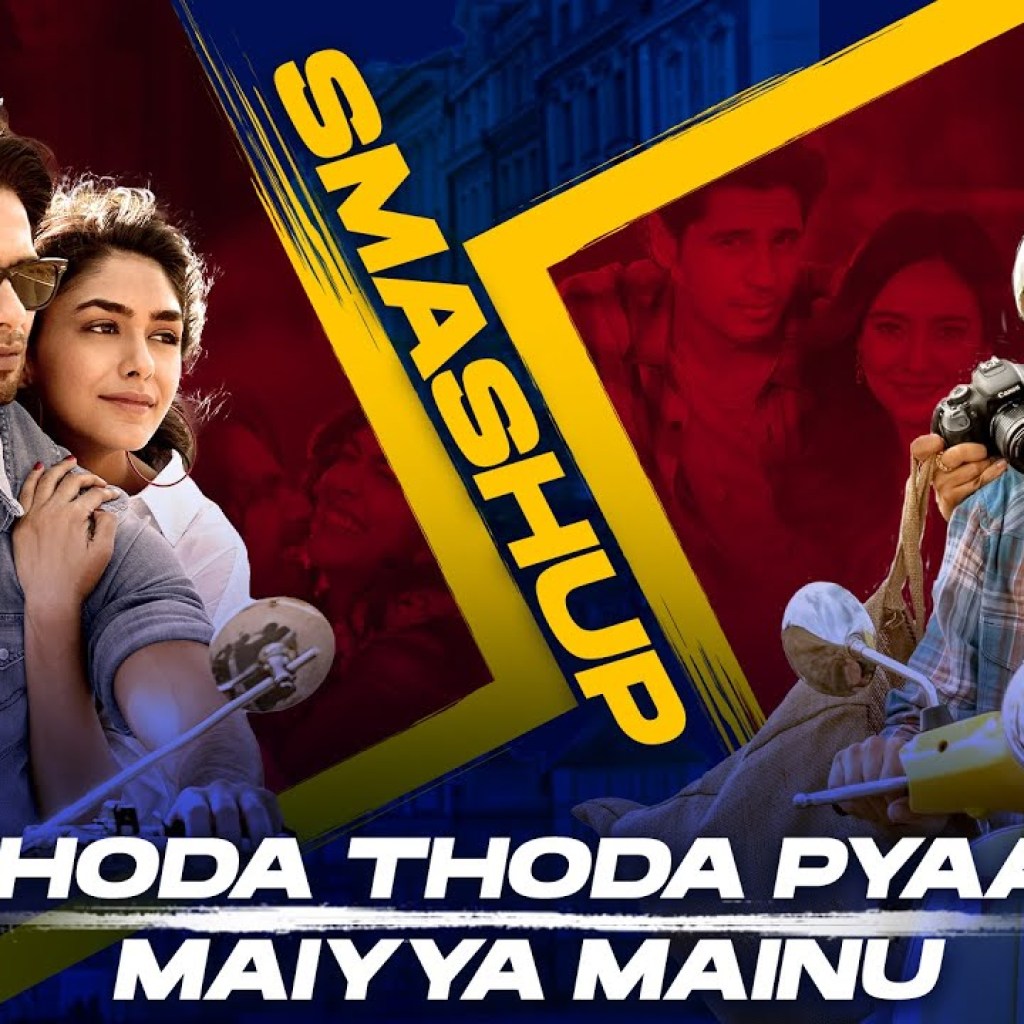 Thoda Thoda Pyaar X Maiyya Mainu Smashup | DJ Raahul Pai & DJ Saquib Thoda Thoda Pyaar X Maiyya Mainu Smashup | DJ Raahul Pai & DJ Saquib