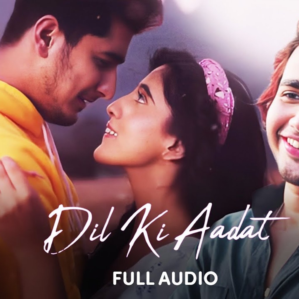 Dil Ki Aadat | Stebin Ben | Bhavin, Sameeksha, Vishal | Anjjan Bhattacharya| Kumaar | Full Audio Dil Ki Aadat | Stebin Ben | Bhavin, Sameeksha, Vishal | Anjjan Bhattacharya| Kumaar | Full Audio
