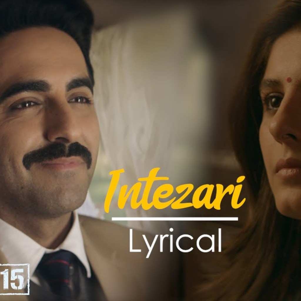 Intezari | Article 15 | Ayushmann Khurrana, Isha Talwar | Armaan Malik, Anurag S, Shakeel A| Lyrical Intezari | Article 15 | Ayushmann Khurrana, Isha Talwar | Armaan Malik, Anurag S, Shakeel A| Lyrical