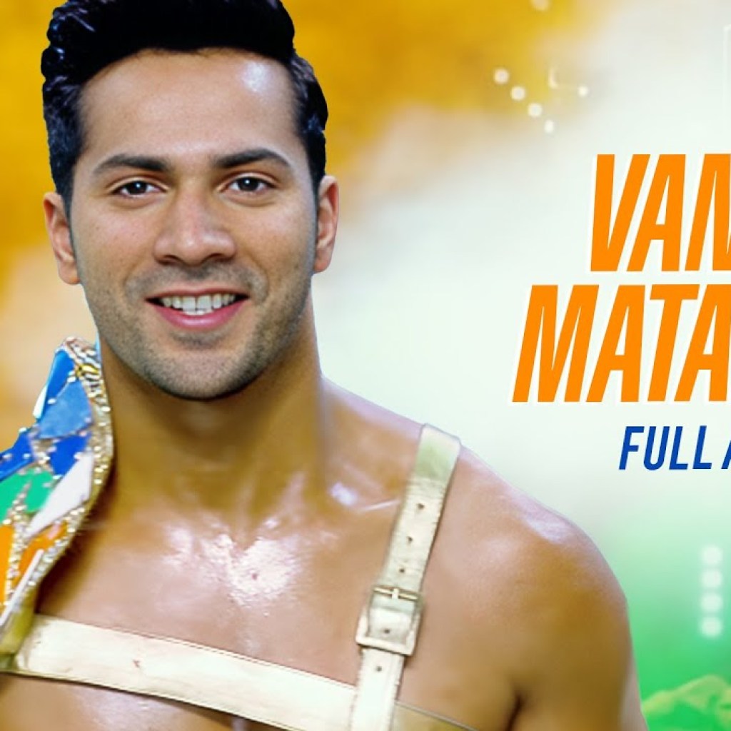Vande Mataram – Full Audio | ABCD 2 | Varun Dhawan & Shraddha Kapoor | Daler Mehndi | Badshah Vande Mataram – Full Audio | ABCD 2 | Varun Dhawan & Shraddha Kapoor | Daler Mehndi | Badshah