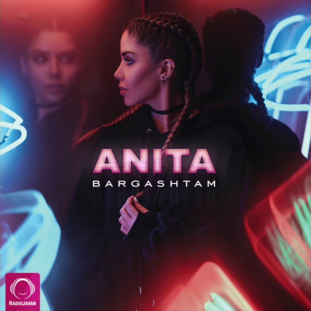 Anita – “Bargashtam” OFFICIAL AUDIO Anita – “Bargashtam” OFFICIAL AUDIO