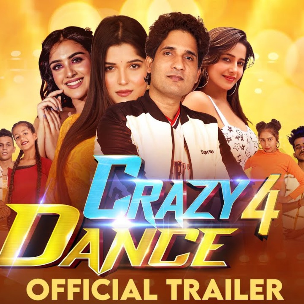 Crazy 4 Dance – Official Trailer | Bobby Dhawan, Bhawna Choudhary, Kate Sharma & Muskan Verma Crazy 4 Dance – Official Trailer | Bobby Dhawan, Bhawna Choudhary, Kate Sharma & Muskan Verma