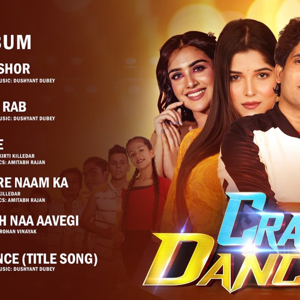 Crazy 4 Dance – Full Album | Bobby Dhawan, Bhawna Choudhary, Kate Sharma, Muskan Verma Crazy 4 Dance – Full Album | Bobby Dhawan, Bhawna Choudhary, Kate Sharma, Muskan Verma