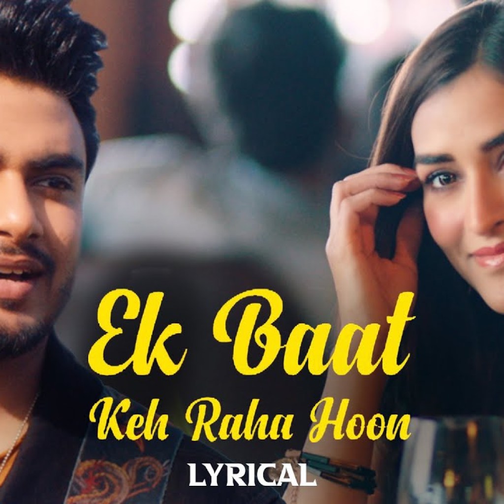 Ek Baat Keh Raha Hoon – Raj Barman & Manmeet Kaur | Shameer Tandon | Zee Music Originals | Lyrical Ek Baat Keh Raha Hoon – Raj Barman & Manmeet Kaur | Shameer Tandon | Zee Music Originals | Lyrical