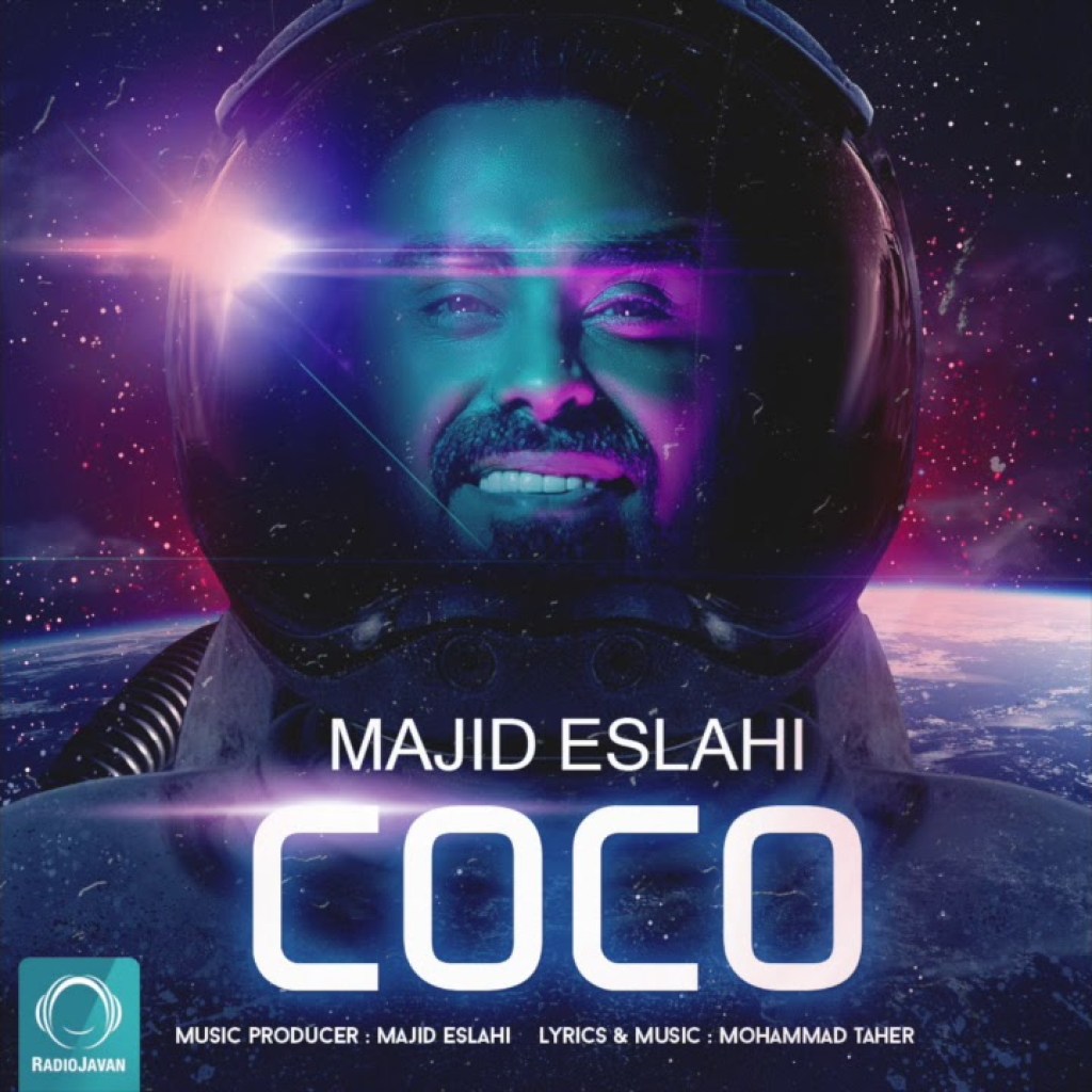 Majid Eslahi – “Coco” OFFICIAL AUDIO Majid Eslahi – “Coco” OFFICIAL AUDIO