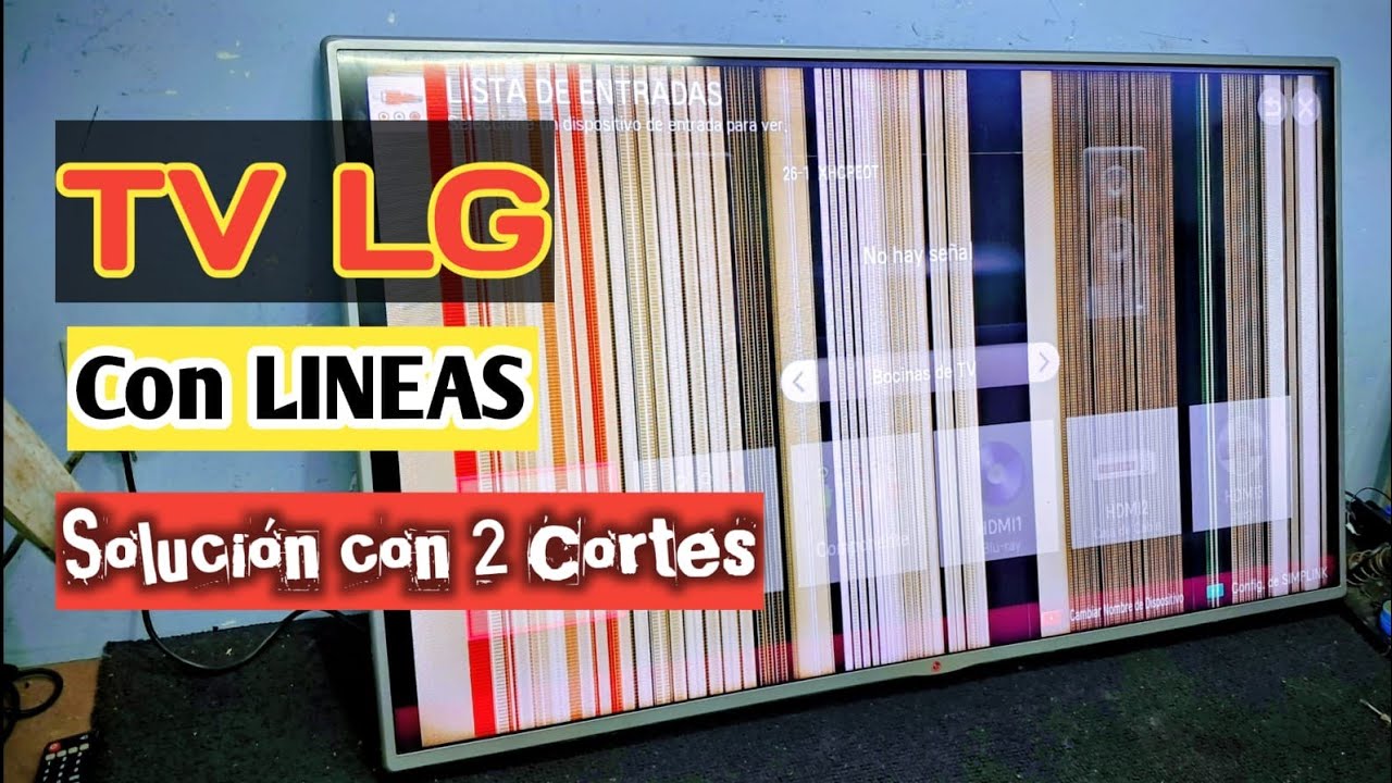 SMARTV LG With Rayas Easy solution with 2 cuts SMARTV LG With Rayas Easy solution with 2 cuts