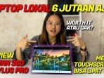 6 Juta-an Saja! Advan 360 Stylus Pro Laptop Laptop Touchscreen 2 in 1 Terbaik 2025 6 Juta-an Saja! Advan 360 Stylus Pro Laptop Laptop Touchscreen 2 in 1 Terbaik 2025