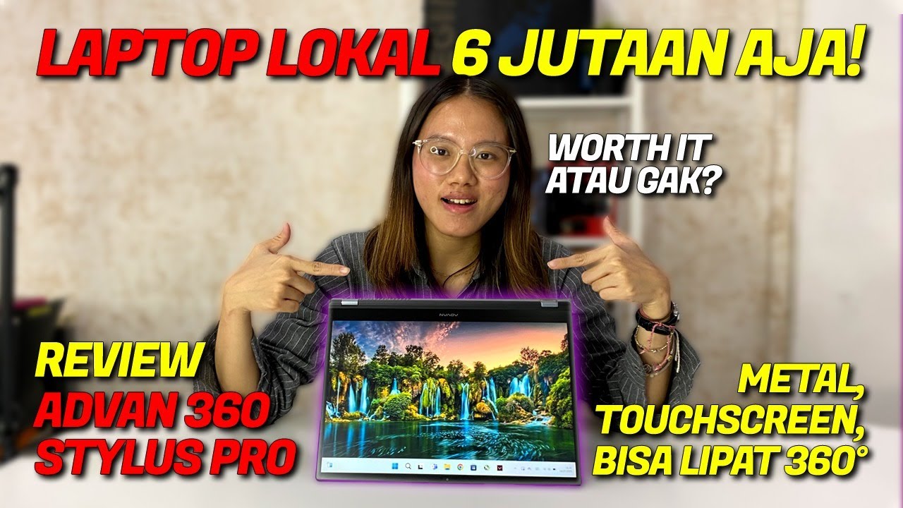 6 Juta-an Saja! Advan 360 Stylus Pro Laptop Laptop Touchscreen 2 in 1 Terbaik 2025 6 Juta-an Saja! Advan 360 Stylus Pro Laptop Laptop Touchscreen 2 in 1 Terbaik 2025
