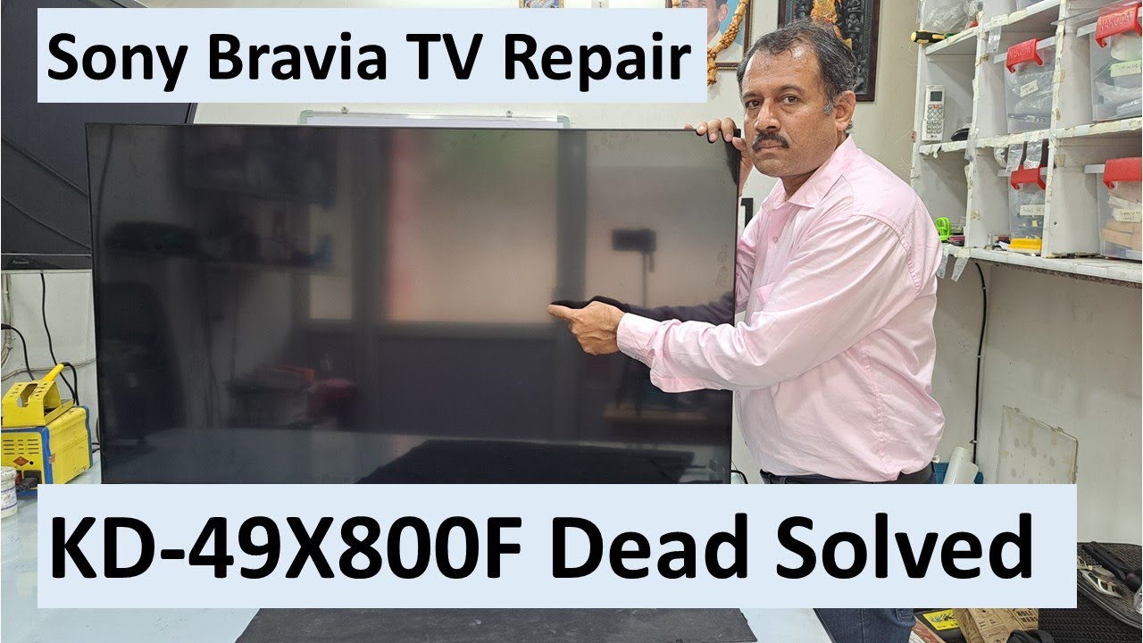 How to Fix Sony KDL-49W800F Dead TV | No Power Problem Solved How to Fix Sony KDL-49W800F Dead TV | No Power Problem Solved
