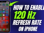 Cara Mengaktifkan 120 Hz Refresh Rate di iPhone! Cara Mengaktifkan 120 Hz Refresh Rate di iPhone!