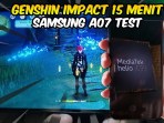 Genshin Impact Gaming Test on Helio G99! Samsung Galaxy A07 Genshin Impact Gaming Test on Helio G99! Samsung Galaxy A07