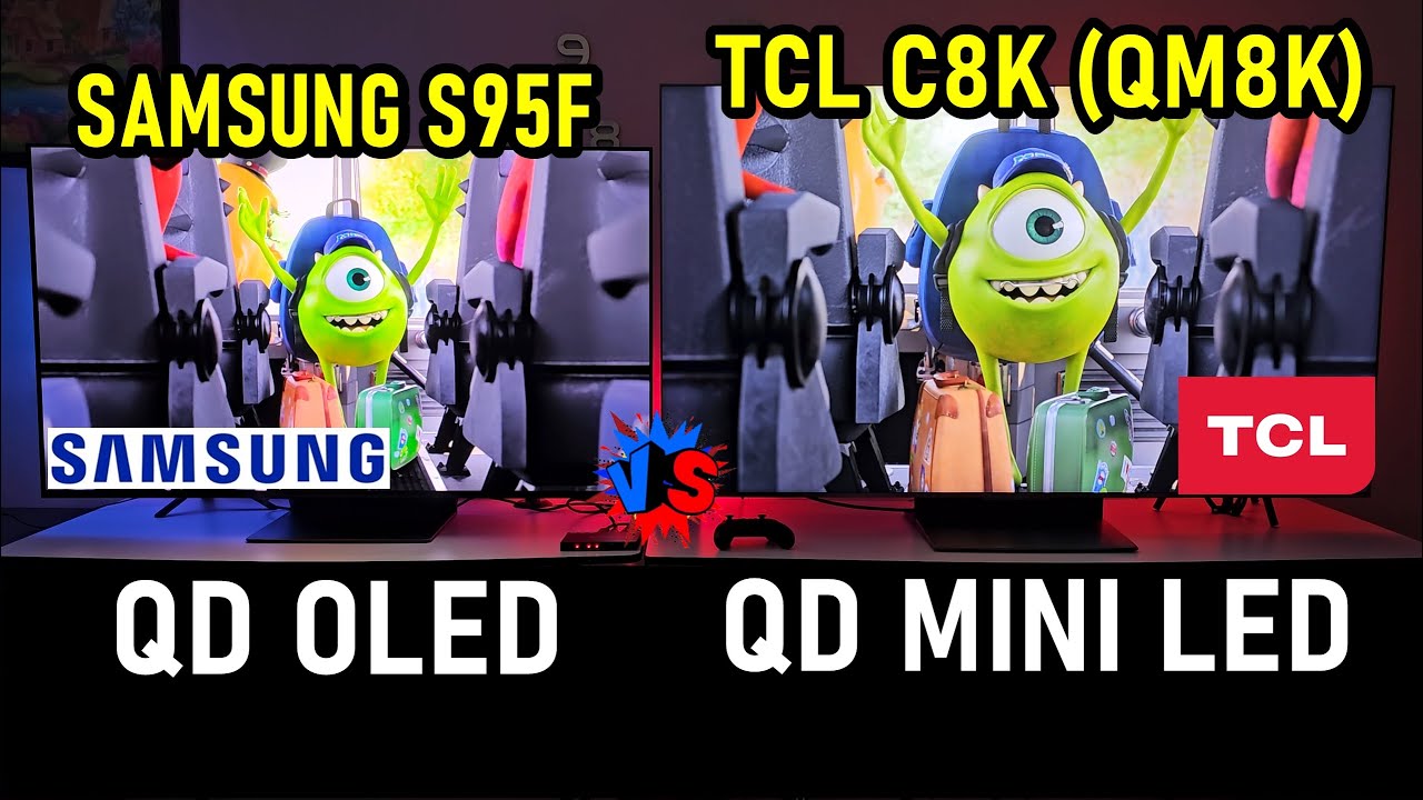 SAMSUNG S95F vs TCL C8K (QM8K) QD OLED vs QD MINI LED / WHICH IS BEST FOR YOU? SAMSUNG S95F vs TCL C8K (QM8K) QD OLED vs QD MINI LED / WHICH IS BEST FOR YOU?