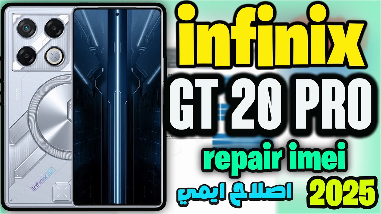 Infinix GT 20 Pro IMEI Repair | 100% Working Solution Step by Step Infinix GT 20 Pro IMEI Repair | 100% Working Solution Step by Step
